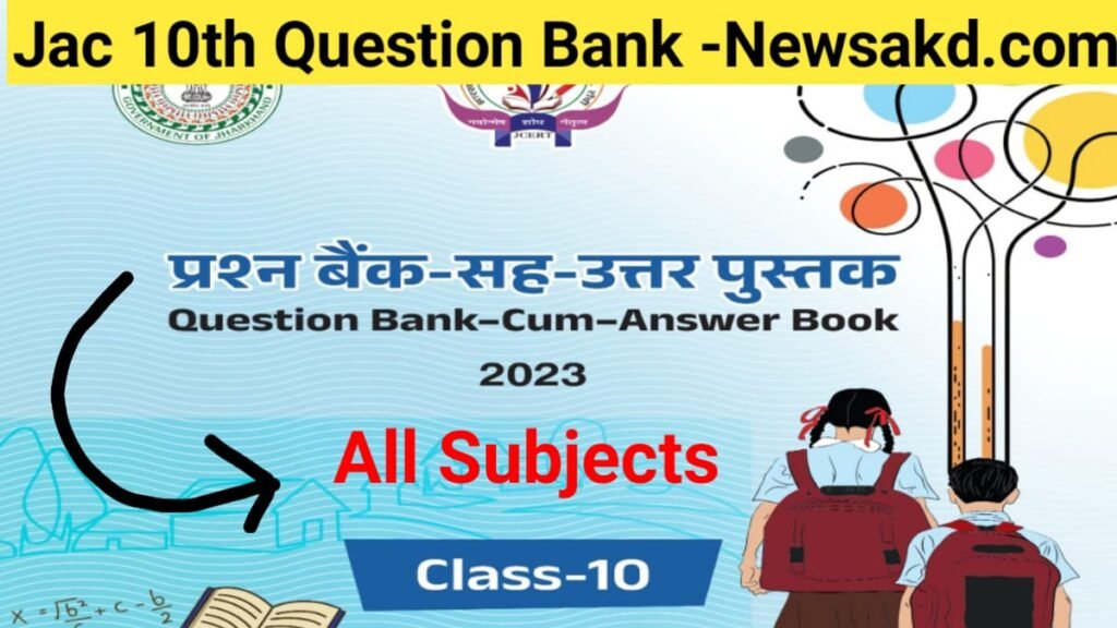 Jac Board 10th Question Bank 2024
