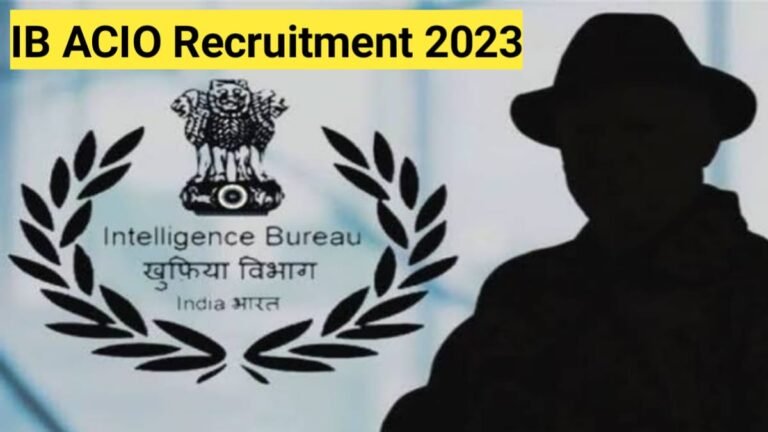 IB ACIO Recruitment 2023