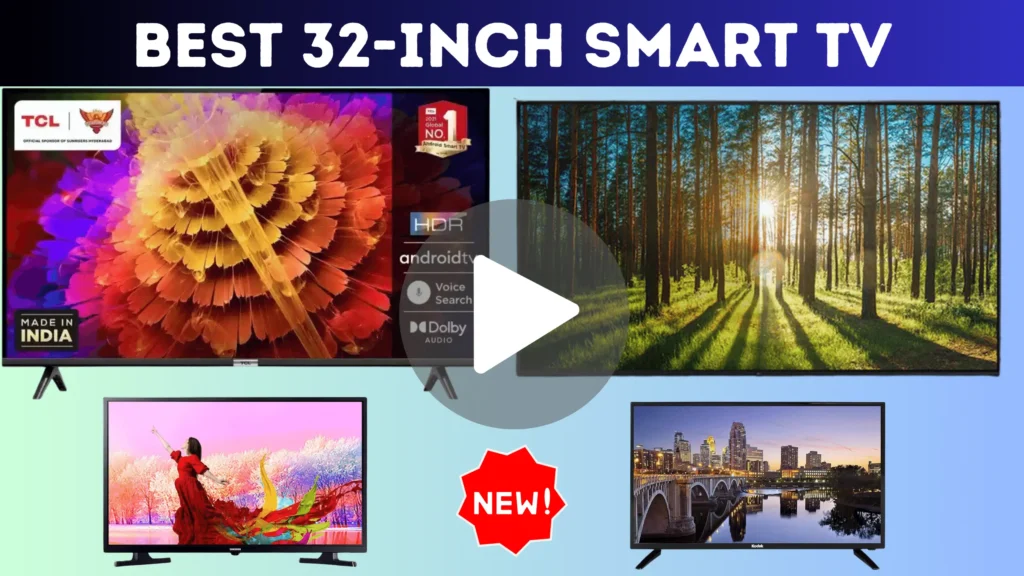 Best 32-Inch Smart TV
