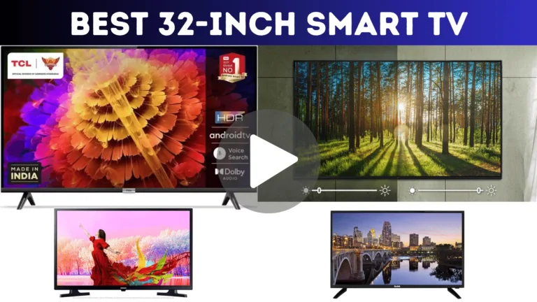 Best 32-Inch Smart TV