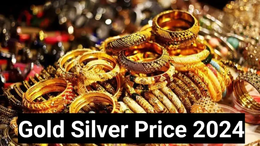 Gold Silver Price 2024