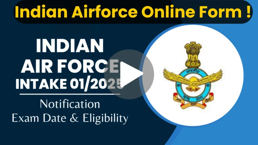 Indian Airforce Online Form