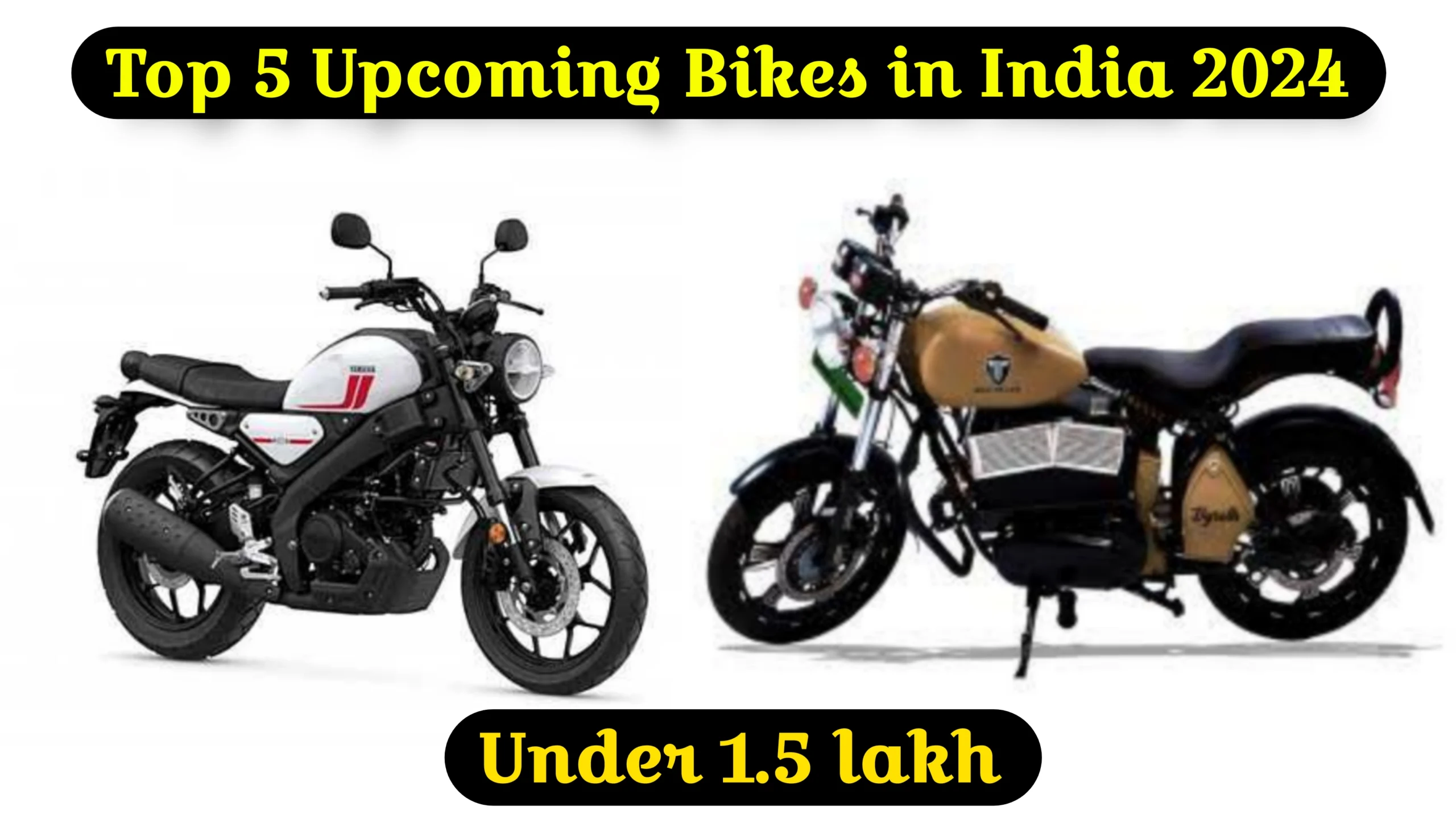 Top 5 Upcoming Bikes in India 2024 under 1.5 lakh