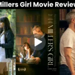 Millers Girl Movie Review