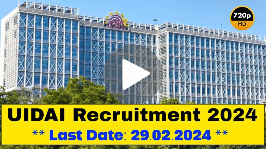 UIDAI Recruitment 2024
