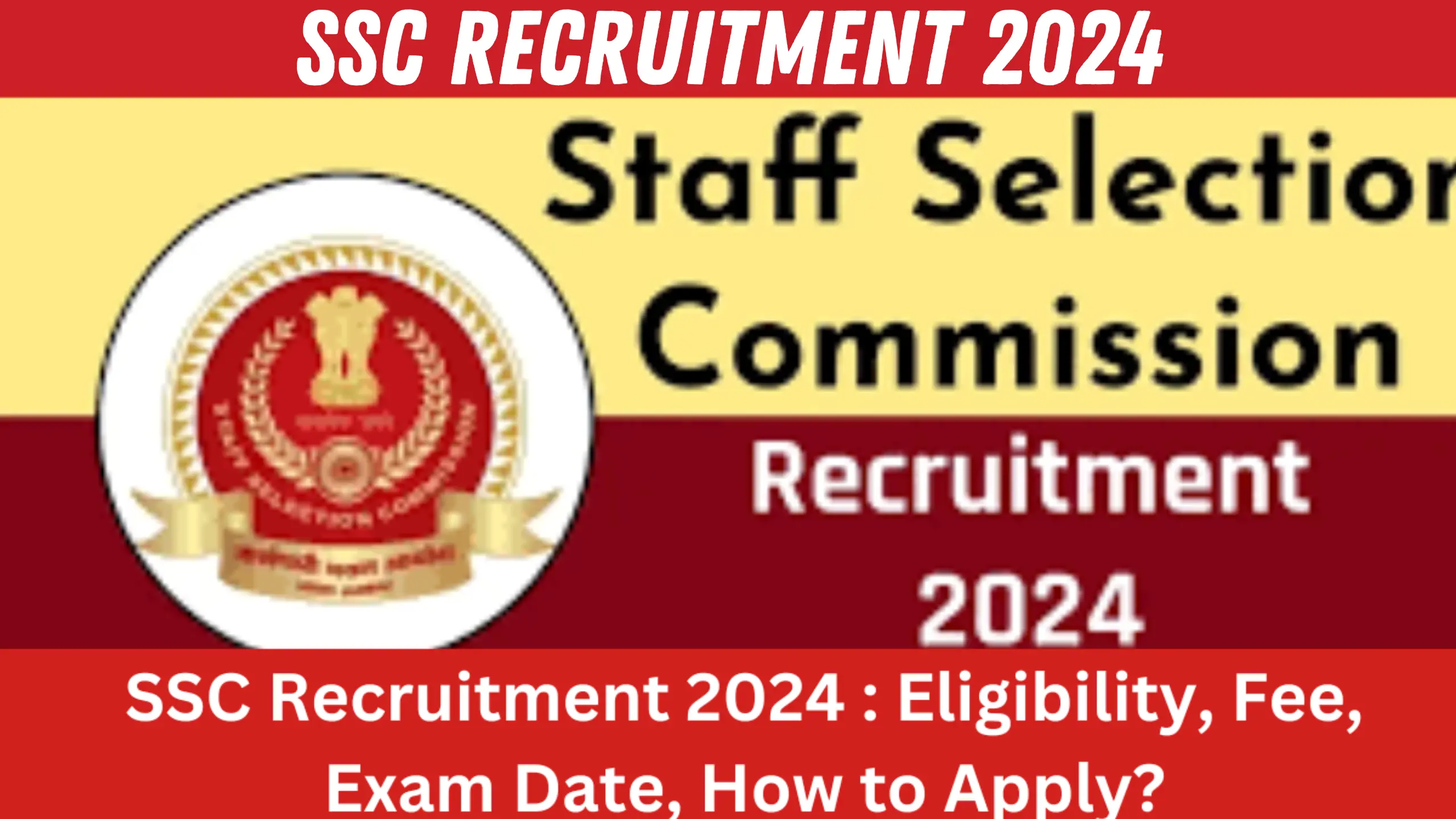 SSC Recruitment 2024